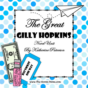 Preview of The Great Gilly Hopkins Novel Study Unit and Literature Guide