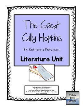 Preview of The Great Gilly Hopkins, by Katherine Paterson: Literature Unit