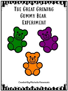 Preview of The Great Growing Gummy Bear Experiment