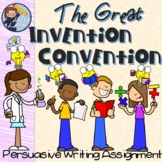 The Great Invention Convention - Persuasive Writing