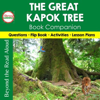 Preview of The Great Kapok Tree Activities and Interactive Read Aloud Lessons