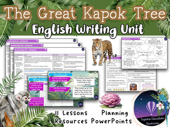 Preview of The Great Kapok Tree - Outstanding English Writing Unit - 11 Lessons