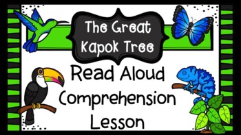 Preview of The Great Kapok Tree Read Aloud Comprehension Presentation with Printables
