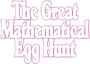 Preview of The Great Mathematical Egg Hunt