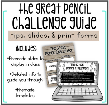 Preview of The Great Pencil Challenge Guide Pencil Management Slides and Editable Templates