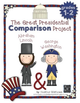 Preview of The Great Presidential Comparison Project - 1-2nd Grade