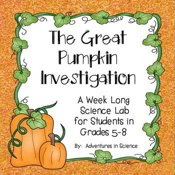 Preview of The Great Pumpkin Investigation for Middle School Students