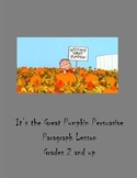 The Great Pumpkin Persuasive Paragraph