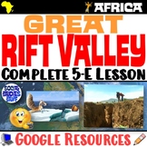 The Great Rift Valley in Africa 5-E Lesson | Causes and Ef