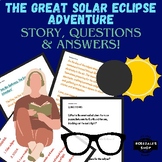 The Great Solar Eclipse Adventure: Story, Questions & Answ