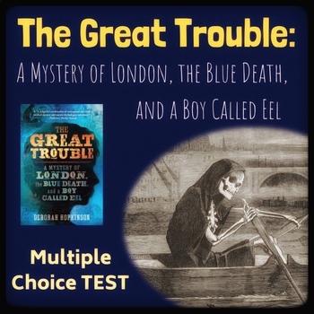 Preview of The Great Trouble --  Multiple Choice Test