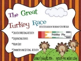 HOLIDAY: Thanksgiving-'The Great Turkey Race, Literacy and