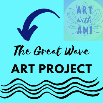 Preview of The Great Wave Art Project