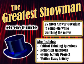 Preview of The Greatest Showman Movie Guide (2017) - Movie Questions with Extra Activities
