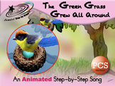 The Green Grass Grew - Animated Step-by-Step Song - PCS
