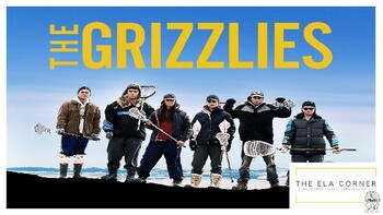 Preview of Indigenous Content | The Grizzlies | Film Questions and Discussion (with Rubric)
