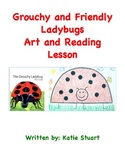 The Grouchy Ladybug Art and Reading Lesson!