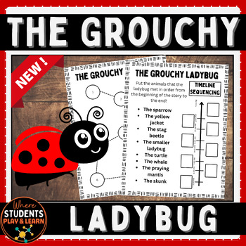 The Grouchy Ladybug Sequencing Activities by Where Students Play and Learn