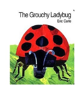 Preview of The Grouchy Ladybug by Eric Carle