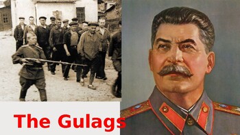 Preview of The Gulags - Presentation with Questions