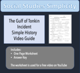 The Gulf of Tonkin Incident Simple History Youtube Video Guide