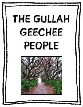Preview of The Gullah Geechee Culture