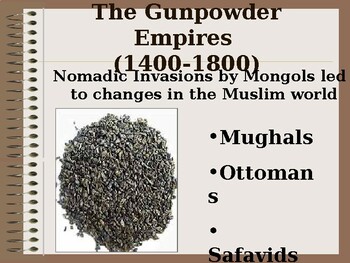 Preview of The Gunpowder Empires (1400-1800)