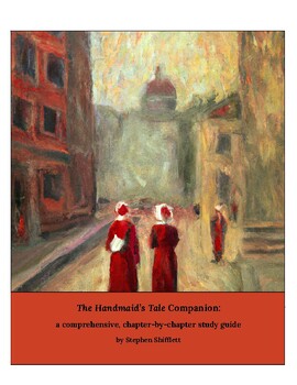 Preview of The Handmaid's Tale Companion: Extensive Chapter-by-Chapter Study Guide
