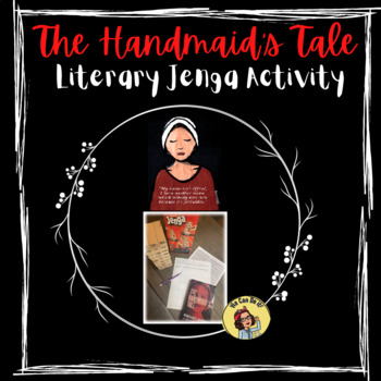 Preview of Margaret Atwood's "The Handmaid's Tale" Jenga Activity