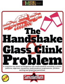 Preview of The Handshake Problem Clinking Glasses Investigation: 1 Week Curriculum