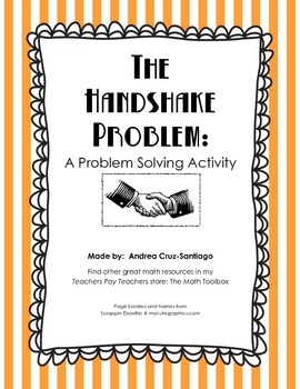 Preview of The Handshake Problem - Practice with Problem Solving Strategies
