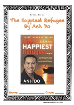 Preview of The Happiest Refugee by Anh Do Complete Literacy Booklet