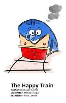Preview of The Happy Train children's story Happy Train Author: Humayan Rashid