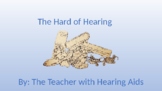 The Hard of Hearing (Power Point)