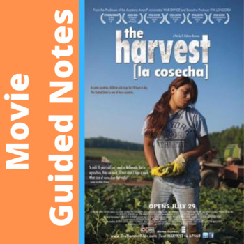 Preview of The Harvest / La Cosecha Movie Guided Notes [Distance Learning Resource]
