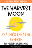 The Harvest Moon Reader's Theater and Reading Literature T