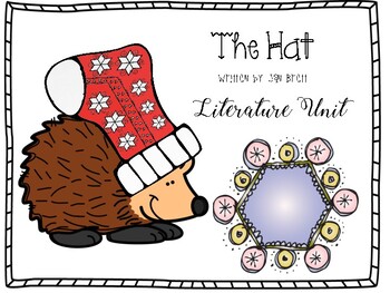Preview of The Hat By:Jan Brett [Literature Unit]
