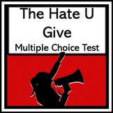 The Hate U Give 100 Question Multiple-Choice Test