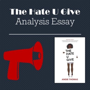 literary analysis essay the hate u give