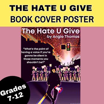 Preview of The Hate U Give Angie Thomas Bulletin Board Poster
