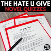 The Hate U Give Novel Quizzes - Reading Comprehension - Mu