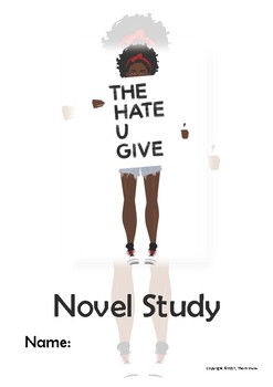 Preview of The Hate U Give - Novel Study