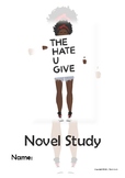 The Hate U Give - Novel Study