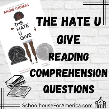 Preview of The Hate U Give Reading Comprehension Questions