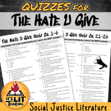 The Hate U Give by Angie Thomas Multiple-Choice Quizzes: E