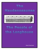 The Haudenosaunee: The People of the Longhouse