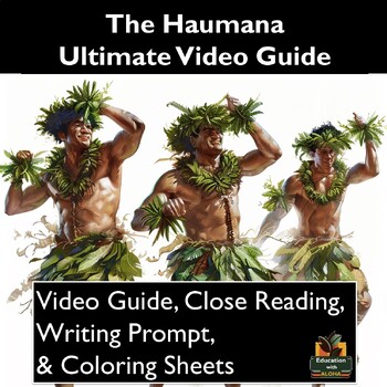 Preview of The Haumana Video Guide: Worksheets, Close Reading, Coloring, & More!