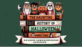 The Haunting History of Halloween: Middle School Reading C