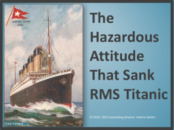 Preview of The Hazardous Attitude That Sank RMS Titanic