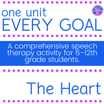 Preview of The Heart Every Goal Unit for Middle School and High School SLPs / SPED